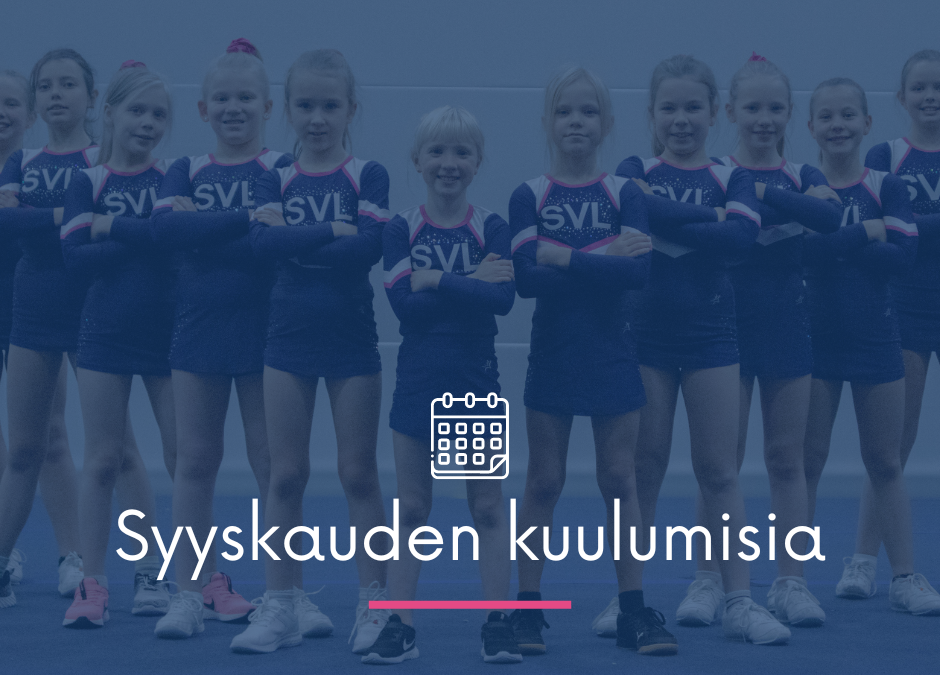 RYHMIEN SYKSYN KUULUMISET